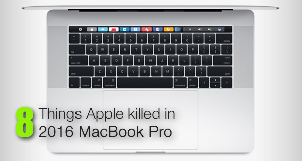 Осем неща, които Apple “уби“ в новия MacBook Pro